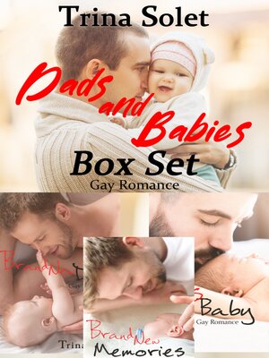 cover image of Dads and Babies Box Set (Gay Romance)